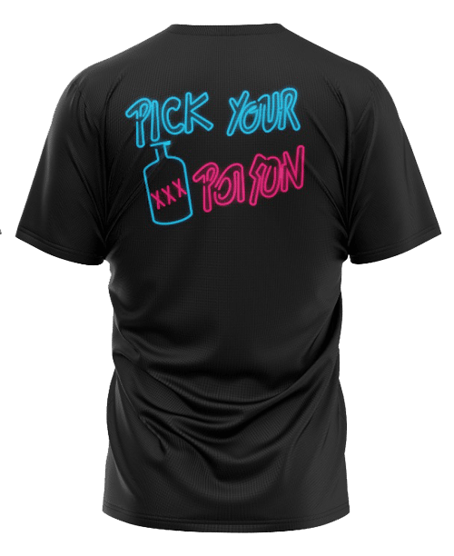 Pick Your Poison T-Shirt by Party Wolf Clothing